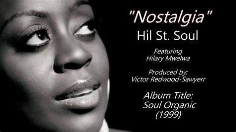 Nostalgia lyrics [Hil St. Soul]