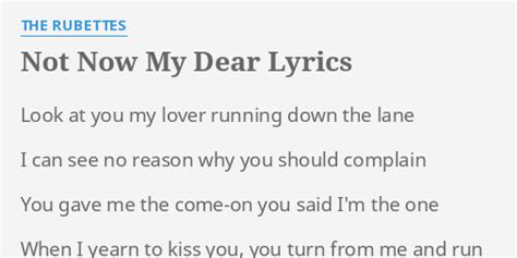 Not Now My Dear lyrics [The Rubettes]