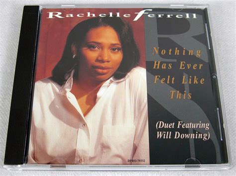 Nothing Has Ever Felt Like This lyrics [Rachelle Ferrell]