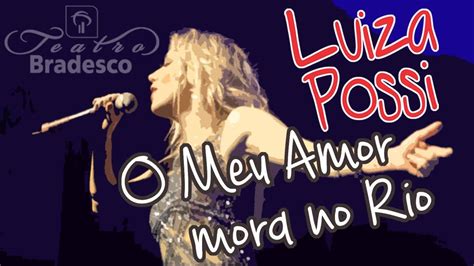 O Meu Amor Mora no Rio lyrics [Luiza Possi]