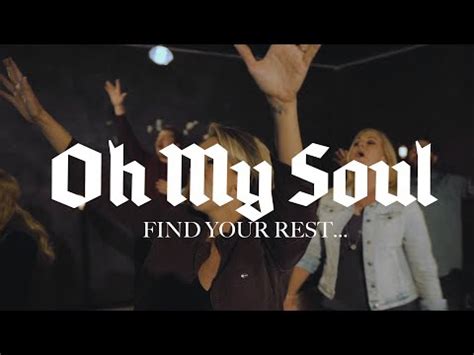 Oh My Soul lyrics [Family Church Worship]