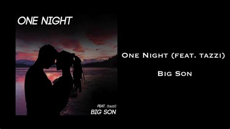 One Night lyrics [Big Son (Jonas Gott)]