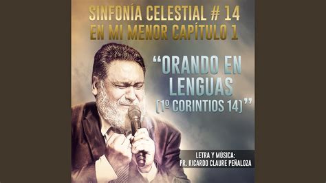 Orando en Lenguas lyrics [Ricardo Claure Peñaloza]