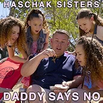 Papá dice que no lyrics [Haschak Sisters]