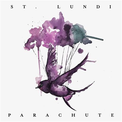 Parachute lyrics [St. Lundi]