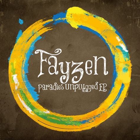 Paradies - unplugged lyrics [Fayzen]