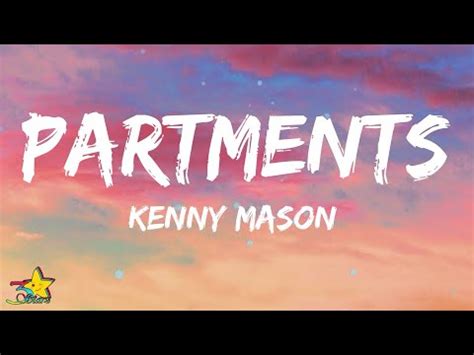 Partments lyrics [Kenny Mason]