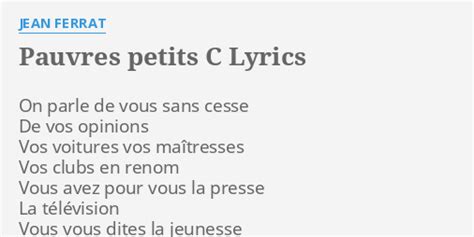 Pauvres petits C... lyrics [Jean Ferrat]