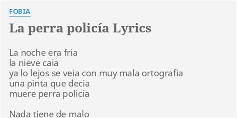 Perra Policía lyrics [Fobia]