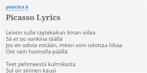 Picasso lyrics [Jannika B]