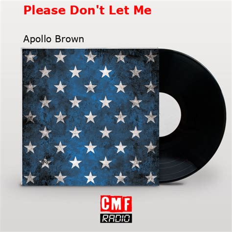 Please Don't Let Me lyrics [Apollo Brown & Ras Kass]