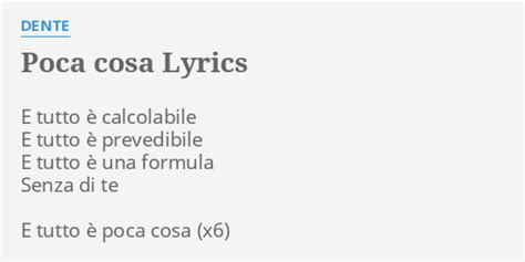 Poca Cosa lyrics [Dente]