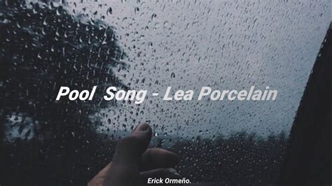 Pool Song lyrics [Lea Porcelain]