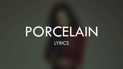 Porcelain lyrics [Skott]