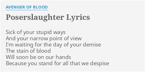 Poserslaughter lyrics [Avenger Of Blood]