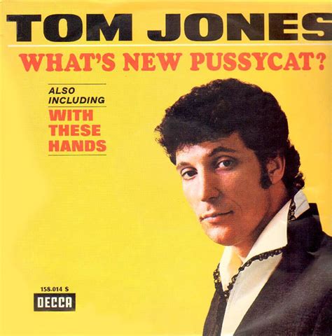 Pussycat lyrics [Tom Jones]