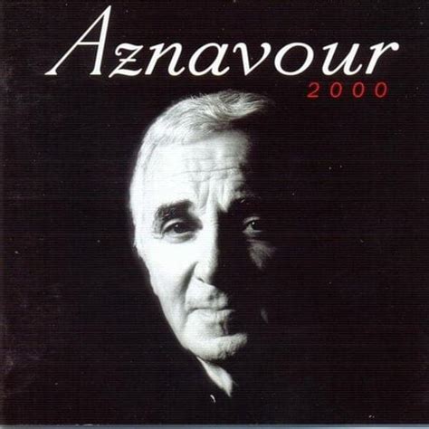 Quand tu m'aimes lyrics [Charles Aznavour]