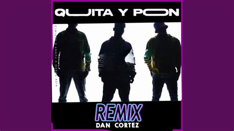 Quita y Pon lyrics [La Mente]