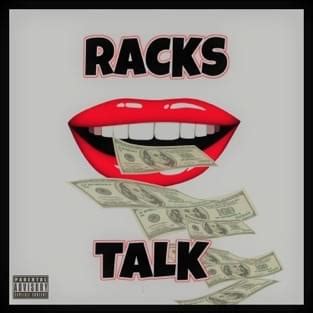 Racks Talk lyrics [PRAJ]