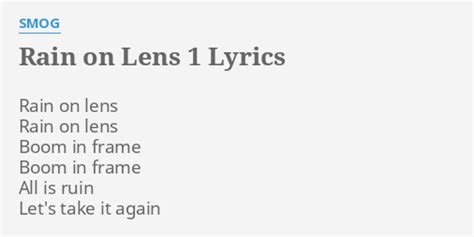 Rain on Lens 1 lyrics [Smog]