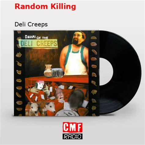 Random Killing lyrics [Deli Creeps]