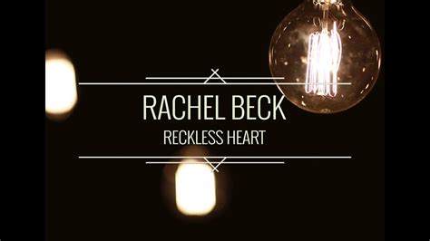 Reckless Heart lyrics [Soft Touch]