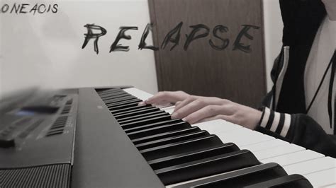 Relapse lyrics [​oneacis]