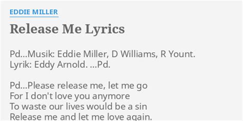 Release Me lyrics [Eddie Miller]