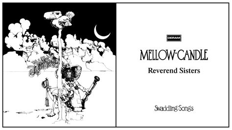 Reverend Sisters lyrics [Mellow Candle]