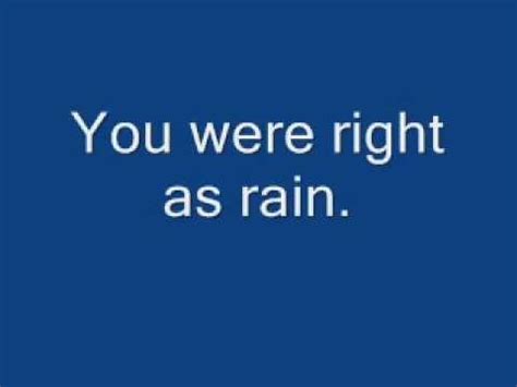 Right As Rain lyrics [Courrier]