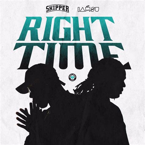 Right Time lyrics [Skipper]