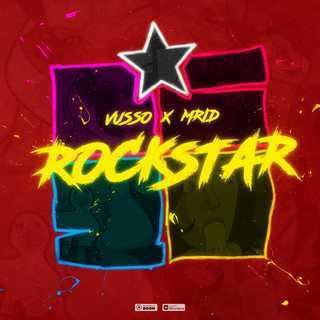 RockStar lyrics [Vusso]