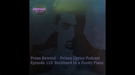 Rockhard in a Funky Place lyrics [Prince]