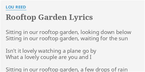 Rooftop Garden lyrics [Lou Reed]