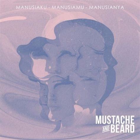 Rumput lyrics [Mustache And Beard]