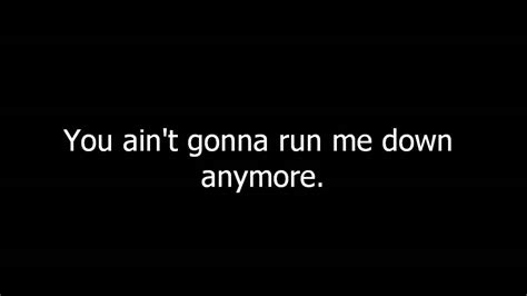 Run Me Down lyrics [The Black Keys]