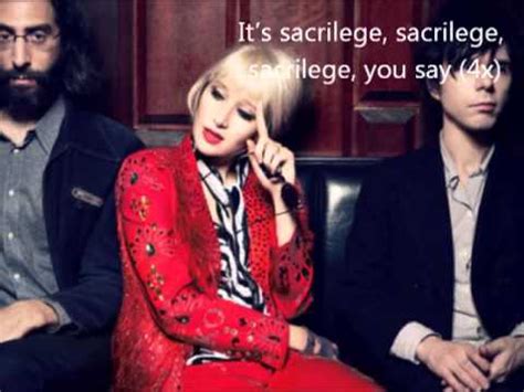 Sacrilege lyrics [Yeah Yeah Yeahs]