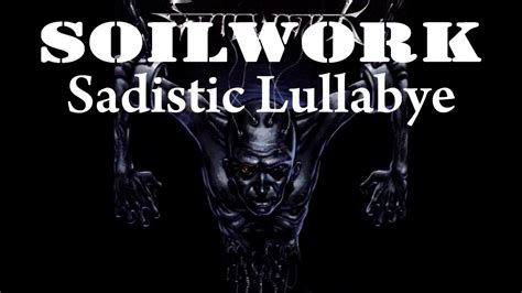 Sadistic Lullabye lyrics [Soilwork]