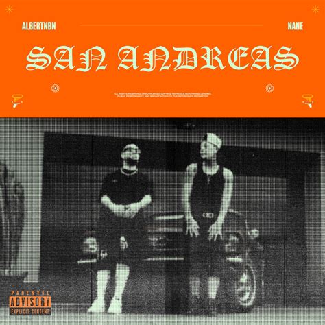 San Andreas lyrics [AlbertNbn x NANE]