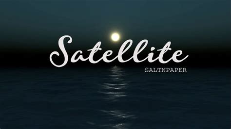 Satelite Bay lyrics [Andrew Lam & that SANTOS guy]