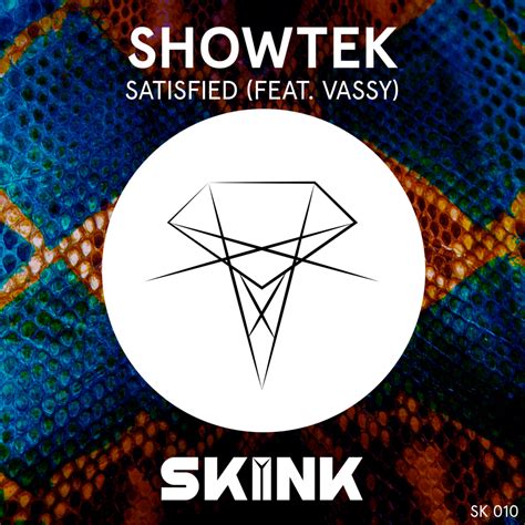 Satisfied lyrics [Showtek]