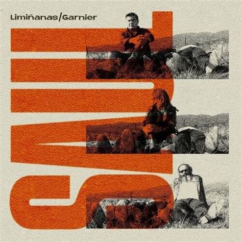 Saul lyrics [The Limiñanas & Laurent Garnier]