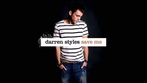 Save Me lyrics [Darren Styles]