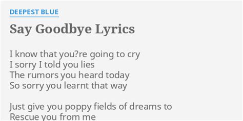 Say Goodbye lyrics [Deepest Blue]