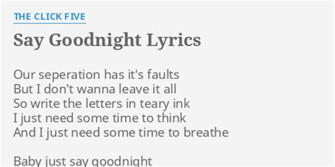 Say Goodnight lyrics [The Click Five]
