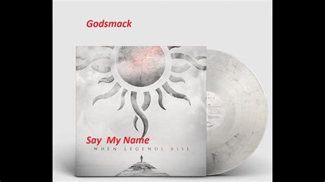 Say My Name lyrics [Godsmack]