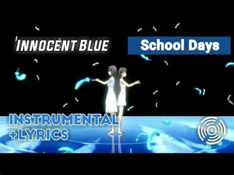 School Days lyrics [KUNAISKILL]