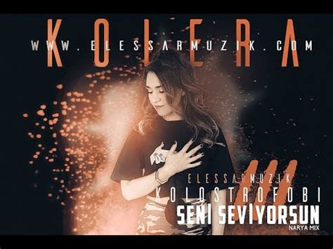 Seni Seviyorsun lyrics [Kolera]