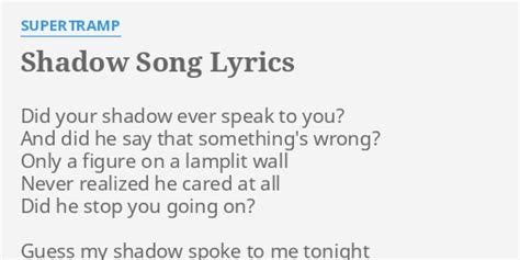Shadow Song lyrics [Supertramp]