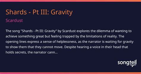 Shards - Pt III: Gravity lyrics [Scardust]